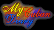 My Cuban Diary
